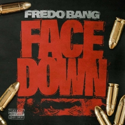 Fredo Bang - Face Down